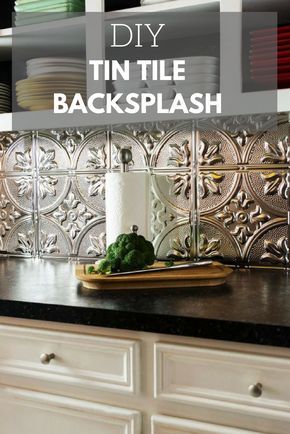 Tin Tile Backsplash, Backsplash Cheap, Diy Kitchen Backsplash, Kitchen Backsplash Ideas, Diy Backsplash, Diy Kitchen Renovation, Tin Tiles, Backsplash Tile, Backsplash Ideas