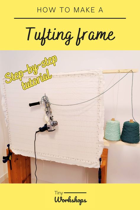 How to make a DIY tufting frame: Step by step instructions Diy Rug Tufting Frame, Tufting How To, Carpet Tufting Diy, Tufting Diy Tutorials, Tufting Frame Diy, Tuft Rug Design Ideas, Rug Tufting Diy, Diy Tufting, Tufting Frame