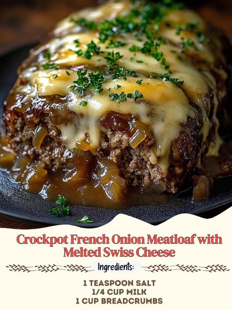 Swiss Cheese Recipes, Vegetarian French Onion Soup, French Onion Meatloaf, Savory Meatloaf, Crockpot Meatloaf, Chef Gordon Ramsay, Onion Soup Mix, French Onion Soup, Meatloaf Recipes