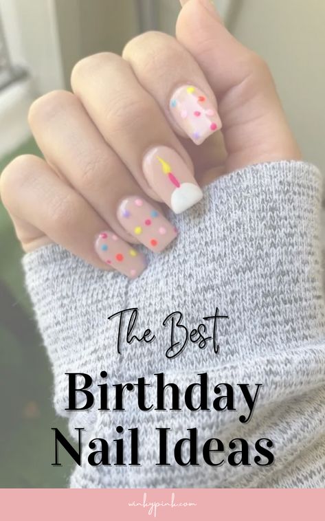 This post has 40 Special Birthday Nail Ideas. Birthdays are one of the most important days of the year so why not celebrate another year of life with a fun and unique manicure? Whether you prefer classic chic colors or bold designs, there are plenty of options to choose from when it comes to birthday nails. These ideas will get you pumped about your next birthday manicure, from glitter and shimmer to zodiac signs, and even birthstone-inspired nails! I am sharing over 40+ birthday nail ideas. Birthday Month Nail Ideas, Cute And Fun Nails, Easy Birthday Nail Ideas, Birthday Candle Nail Art, Confetti Nails Birthday, First Birthday Nails For Mom, Sprinkle Nail Designs, 30 Birthday Nails Art Designs, Birthday Simple Nails