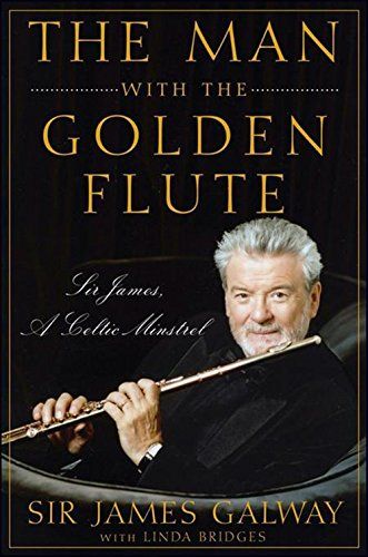 Genres Of Music, Celtic Women, James Galway, Magic Flute, 8 December, Flute Player, The Soloist, Celtic Music, Famous Musicians