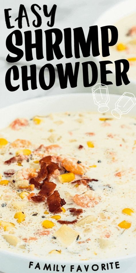 Shrimp Chowder Recipe, Seafood Chowder Recipe, Shrimp Soup Recipes, Shrimp Chowder, Shrimp Corn, Creamy Seafood, Chowder Recipes Seafood, Cream Of Potato Soup, Shrimp Soup