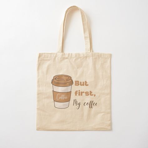 Coffee Tote Bag Design, Coffee Tote Bag, Bags Handmade, Aesthetic Coffee, Tote Bags Handmade, My Coffee, Coffee Design, Bag Design, Abayas Fashion