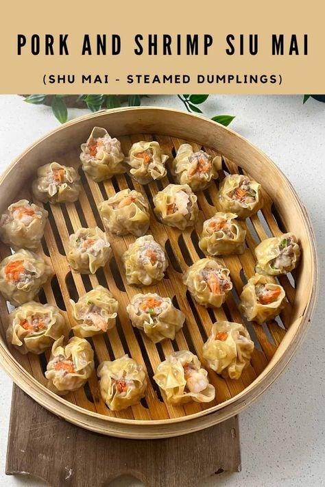 Pork and Shrimp Siu Mai (Shumai) Dumplings Pork And Shrimp Shumai Recipe, Shrimp Shumai Recipe, Shumai Recipe, Shrimp Shumai, Sticky Rice Thai, Wonton Dumplings, Pork And Shrimp, Siu Mai, Asian Dipping Sauce