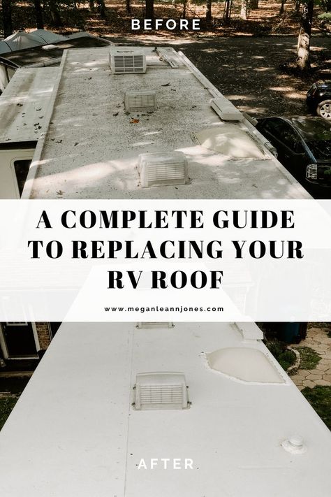 Today I'm sharing how we completely removed and replaced our rubber RV roof. You'll find a step by step guide on exactly how to replace your RV roof, links to products we used, and more! #rvrenovation Roof Repair Diy, Rv Roof Repair, Roof Renovation, Rubber Roof, Camper Repair, Vintage Camper Remodel, Roof Coating, Travel Trailer Camping, Rv Repair