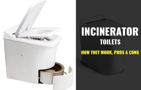 Incinerating Toilet: How it Works, Pros, Cons & Types Incinerator Toilet, Toilet Types, Camper Toilet, Incinerating Toilet, Liquid Waste, Composting Process, Composting Toilets, Toilet Installation, Sewer System