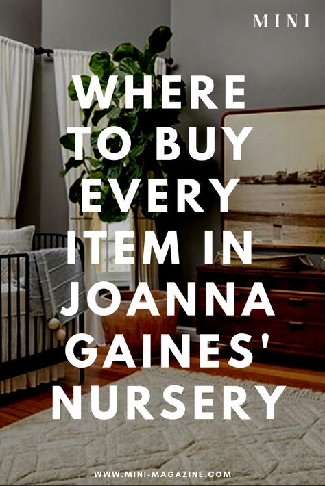 Joanna Gaines Nursery, Joanna Gaines Baby, Baby Nursery Inspiration, Mini Magazine, Nursery Style, New Mama, Nursery Inspo, Gender Neutral Nursery, Nursery Inspiration