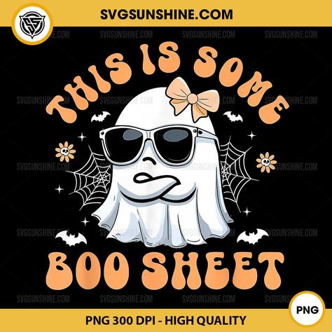 This Is Some Boo Sheet PNG, Cute Ghost Girl Halloween PNG American Embroidery, Valentine Embroidery, Easter Embroidery Designs, Ghost Girl, Halloween Embroidery Designs, Boo Sheet, Easter Embroidery, Animal Embroidery Designs, Christmas Embroidery Designs