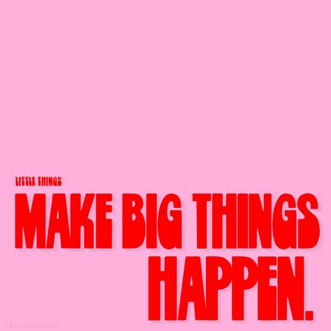 little things make big things happen Iphone wallpaper design⚡️ #typography #design #type #wallpaper #phonewallpaper #pink #red #quotes #empowerment #aesthetic Pink And Red Quotes, Pink And Red Aesthetic Wallpaper, Empowerment Aesthetic, Red And Pink Aesthetic, Pink Red Aesthetic, Pink And Red Aesthetic, Iphone Wallpaper Design, Red Widgets, Quotes Empowerment