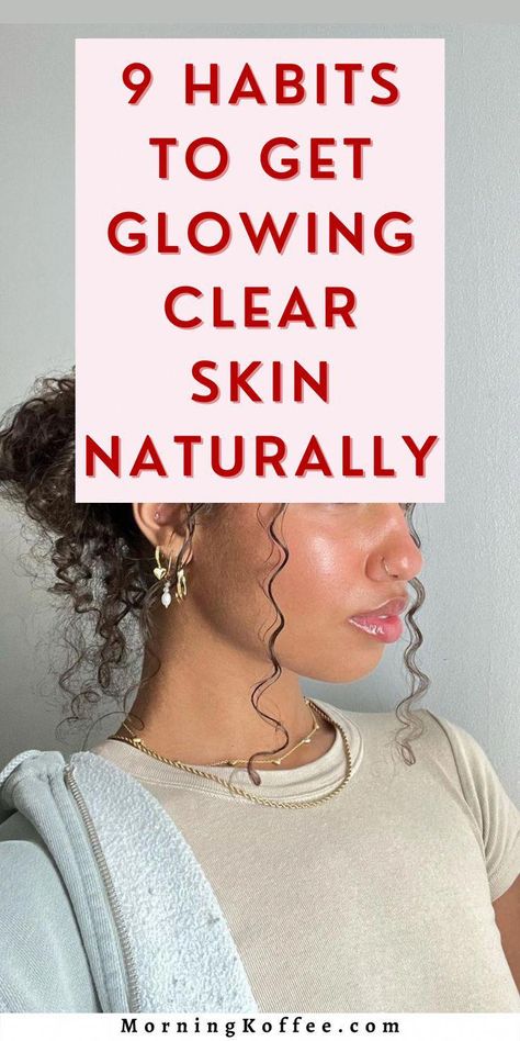 How To Get Healthy Glowing Skin, How To Get Pretty Skin, How To Achieve Clear Skin, How To Have A Clear Face, How To Get Flawless Skin Naturally, Skin Care Solutions Natural, How To Have Glowing Skin, How To Get Glowing Skin Naturally, Glowing Skin How To Get Naturally