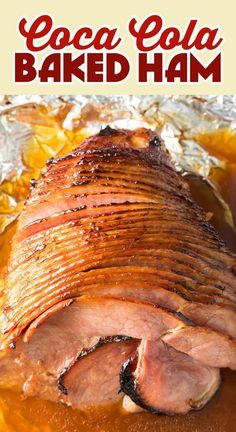 Ham In Coke, Coke Ham, Coca Cola Ham, Cola Ham, Coke Recipes, Ham Recipes Baked, Southern Thanksgiving, Ham Glaze Recipe, Spiral Ham