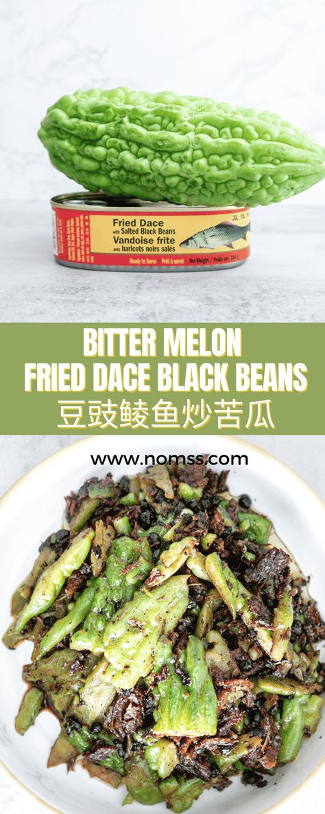 豆豉鲮鱼炒苦瓜 Chinese Bitter Melon with Canned Fried Dace Fish and Fermented Black Beans is a well-loved classic dish. This traditional stir-fried bitter gourd is a typical Chinese household vegetable side dish to serve around the dinner table. It is easy to cook this perfect Chinese bitter melon recipe with just a few ingredients in under 10 minutes on a large skillet. #bittermelon #bittermelonrecipes #bittermelonbenefits #frieddacerecipe #easydinner #chinesestirfry #chinesebittergourdrecipe #winterr Bitter Melon Benefits, Chinese Fish Recipe, Bitter Melon Recipes, Fermented Black Beans, Melon Recipes, Chinese Stir Fry, Vegetable Side Dish, Bitter Melon, Bitter Gourd