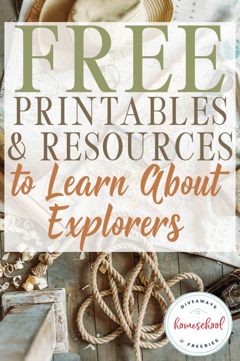 FREE Printables & Resources to Learn About Explorers #explorers #history #homeschoolhistory Early Explorers Activities, Famous Explorers, 123 Homeschool 4 Me, Usa History, Explorer Map, Explorers Activities, Well Educated, Homeschool Freebies, Homeschool Social Studies