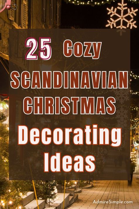 DIY Nordic style Scandinavian Christmas decor ideas. Cozy minimalist holiday decorating ideas. Learn how to have a minimalist Christmas and simplify Christmas decorations. DIY Scandinavian Christmas trees, paper stars and more. Scandinavian Christmas Decor Ideas, Simplify Christmas, Scandinavian Christmas Trees, Cozy Minimalist, Scandinavian Christmas Decorations, Scandi Home, Minimalist Christmas, Christmas Decor Ideas, Christmas Decorations Rustic