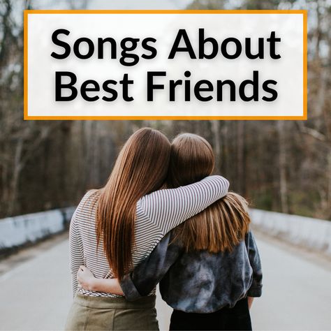 We included many different genres in our list of songs about best friends, so there should be at least on tune you enjoy. We will begin with a hit we all... Funny Songs For Friends In English, Friendship Music Quotes, Songs To Dedicate To Your Best Friend, Songs For Group Of Friends, Songs To Put On Instagram Story Friends, Best Friendship Songs, Songs About Best Friends, Song Lyrics About Friends, Songs About Friendship