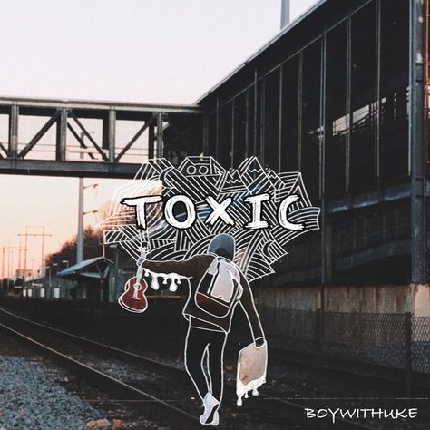 Toxic - song by BoyWithUke | Spotify Dope Iphone Wallpaper, Toxic Song, Boy With Uke, Rap Posters, Lily King, Easy Guitar Tabs, Relaxing Songs, Best Rap Songs, Kids News