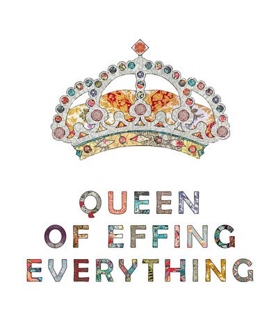 well... princess... Daily Motivation, Humour, Typography Artwork, Queen Of Everything, Cool Typography, We Are The World, Motivational Art, It Goes On, Ravenclaw