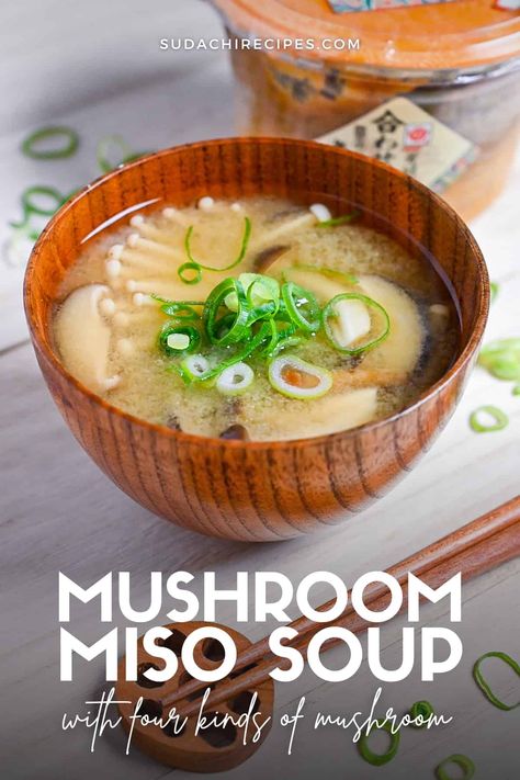 Essen, Japanese Recipes, Japanese Mushroom Soup, Mushroom Miso, Miso Soup Recipe, Japanese Diet, Japanese Soup, Mushroom Soup Recipes, Asian Soup