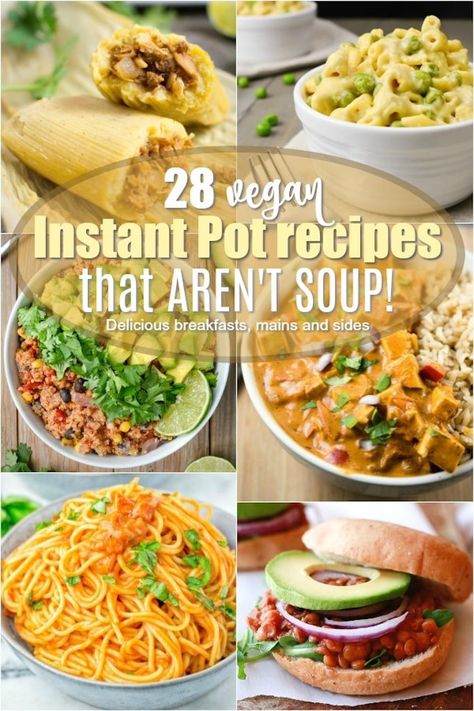 28 Vegan Instant Pot Recipes that Aren't Soup! Instant Pot Vegan Recipes, Instant Pot Recipes Vegetarian, Vegan Crockpot, Instant Pot Vegan, Vegan Instant Pot Recipes, Vegan Instant Pot, Vegetarian Instant Pot, Vegan Brunch, Vegan Style