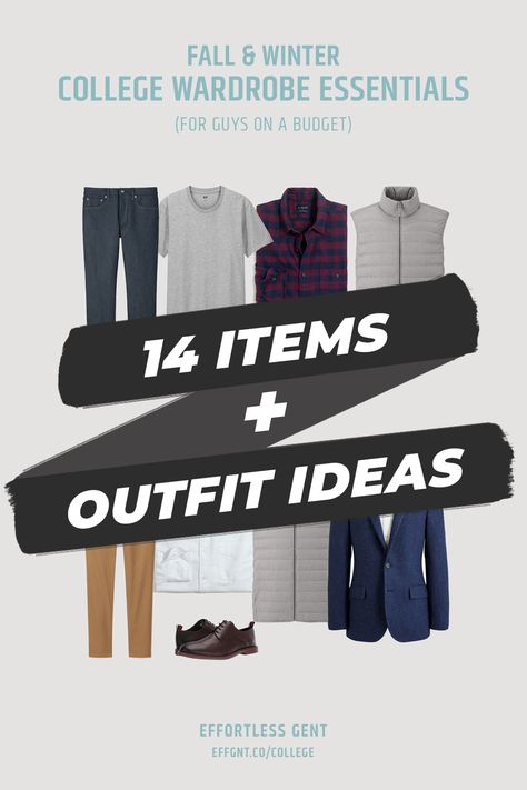 College Wardrobe Essentials - 14 pieces and outfit ideas for guys on a budget College Outfits Boys, Teen Boy Summer, College Basics, Winter Essentials For Men, College Wardrobe Essentials, College Kit, Mens College Fashion, Outfit Ideas For Guys, Wardrobe For Men