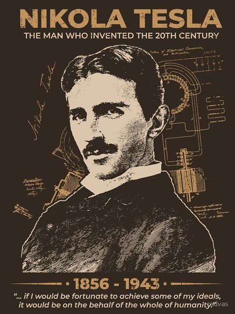 Posters Science, Scientists, Nikola Tesla Aesthetic, Science Posters, Tesla Poster, Nikola Tesla Art, Scientist Posters, Nikola Tesla Wallpaper Desktop, Nikola Tesla Poster