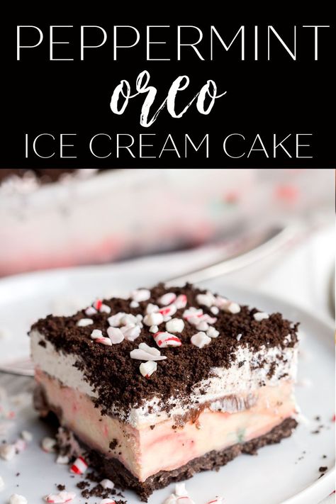 Peppermint Ice Cream Dessert, Peppermint Recipes Desserts, Christmas Ice Cream Cake, Peppermint Dessert, Oreo Ice Cream Cake, Christmas Ice Cream, Peppermint Ice Cream, Peppermint Cheesecake, Oreo Ice Cream