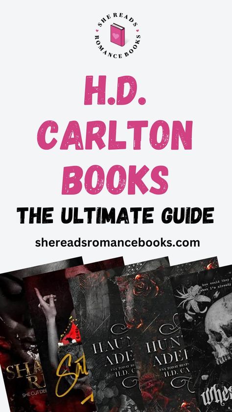 H.D. Carlton Books: The Complete Guide to the Dark Romance Author – She Reads Romance Books Hd Carlton Author, Hd Carlton Books, H D Carlton Books, Hd Carlton, H D Carlton, Books Journal, Bold Bedroom, Haunting Adeline, Journal 2024