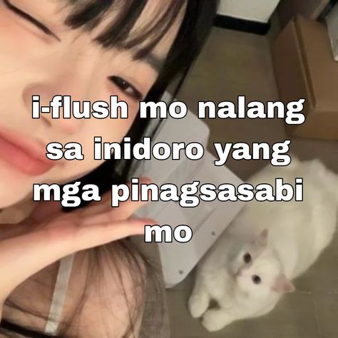 Mood Pics Tagalog, Corny Filipino Jokes, Kanal Humor Pics Crush, Funny Hugot Lines, Funny Hugot, Funny Text Pictures, Tagalog Quotes Hugot Funny, Funny Quotes Tumblr, Filipino Memes