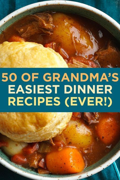 50 of Grandma's Easiest Dinner Recipes (Ever!) Easiest Dinner Recipes, Ideas Para La Cena, Easiest Dinner, Grandma Cooking, Heirloom Recipes, Fall Dinner Recipes, Grandmas Recipes, Easy Family Dinners, Fall Dinner