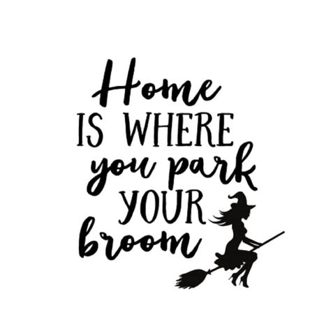 Home Is Where You Park Your Broom Halloween Shirt Funny Halloween Cricut, Boat Shirts, Cricut Halloween, Flying Witch, Cameo Projects, Popular Colors, Adulting Shirts, Home Is Where, Vinyl Projects