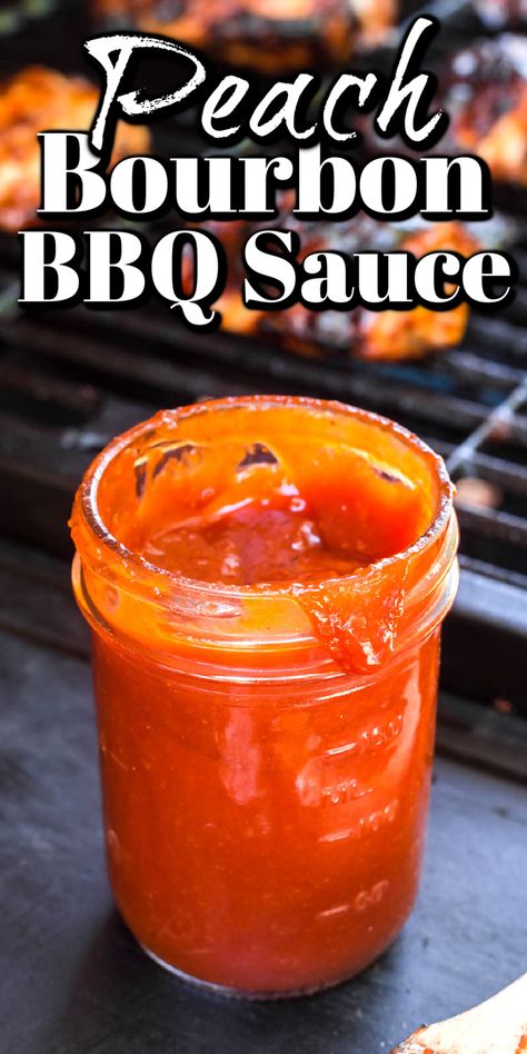 Peach Bourbon Bbq Sauce, Bourbon Bbq Sauce Recipe, Bourbon Bbq Sauce, Peach Bourbon, Peach Sauce, Homemade Bbq Sauce Recipe, Homemade Sauce Recipes, Barbecue Sauce Recipes, Homemade Barbecue Sauce