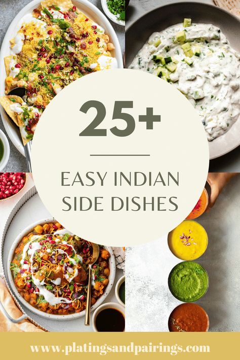 Indian Side Dishes - Platings + Pairings Indian Veggie Side Dishes, India Side Dish, Sides For Indian Food, Healthy Indian Side Dishes, Tandoori Chicken Side Dishes, Indian Side Dish Recipes, Indian Sides Recipes, Sides For Curry Dishes, Easy Indian Side Dishes