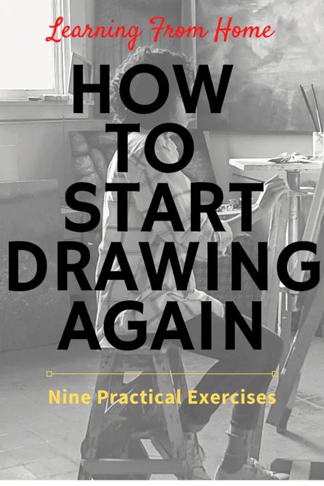 How to Start Drawing Again_ 9 Practical Exercises Ways To Improve Drawing Skills, Tips To Improve Your Art, Drawing Reference Beginners, Begginer Drawing Practice, How To Start Drawing Again, How To Improve Your Art Skills, How To Learn How To Draw, Elements And Principles Of Art Drawings, Drawing Practice Exercises Anatomy