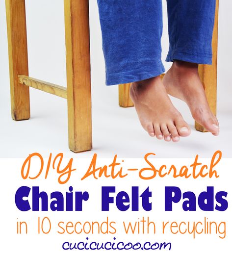 Protect your floors with these super easy FREE DIY chair felt pads! Anti-scratch protection from a surprising upcycled material in just 10 seconds! Diy Furniture Pads, Recovering Chairs, Floor Protectors For Chairs, Chair Leg Floor Protectors, Diy Dining Room, Floor Protectors, Diy Flooring, Diy Chair, Chair Legs