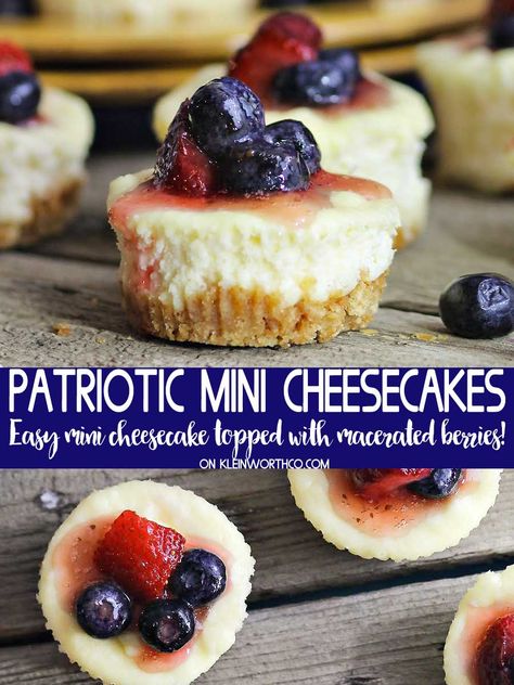 Patriotic Mini-Cheesecakes are an easy mini cheesecake recipe topped with macerate strawberries & blueberries. They are the perfect red, white & blue recipe to help you celebrate Memorial Day or 4th of July! Memorial Day Cheesecake Desserts, Patriotic Cheesecake, 4th Desserts, Easy Mini Cheesecake Recipe, Cheesecake Minis, Memorial Day Desserts, Mini Cheesecakes Easy, Patriotic Treats, Macerated Strawberries