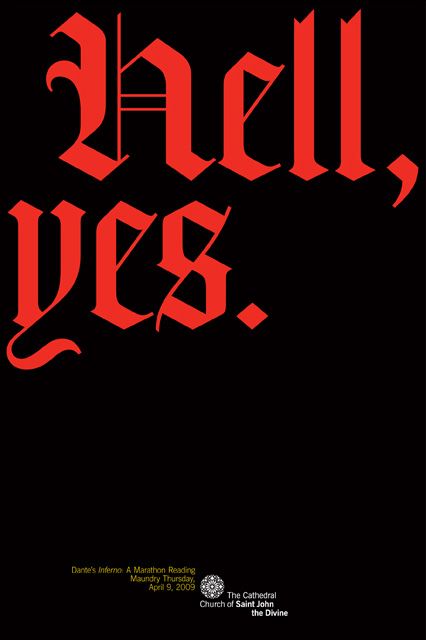 Great Moments In Branding: A Church Says “Hell, Yes” Michael Bierut, Gothic Lettering, Gfx Design, Church Poster, Gothic Design, Saint John, Typography Letters, Typography Inspiration, Black Letter