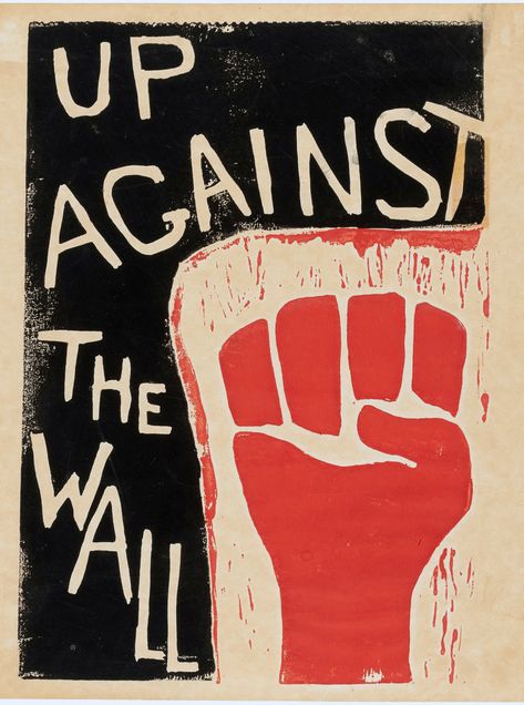 Hand Screened Hippie Era UP AGAINST THE WALL Protest Poster 60s Protest Aesthetic, Protest Placard Design, Student Protest Posters, Vintage Protest Posters, Anti Imperialism Poster, Activist Poster Design, 70s Protest Signs, Anti Establishment Art, Leftist Aesthetic Wallpaper