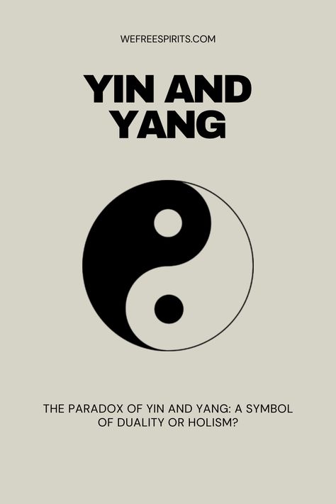 Explore the Yin and Yang paradox: Is it a symbol of Duality or Holism? Uncover profound insights into these ancient concepts in this in-depth article. #yinandyang #duality #paradox #holism Yin Yang Graphic Design, Paradox Symbol, Duality Symbol, Duality Concept, Growth And Decay, Opposite Colors, Typography Branding, Cycle Of Life, Yin And Yang