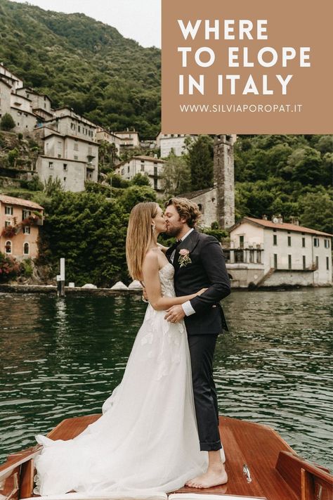 Where To Elope in Italy | Lake Como dreamy destination elopement Elope In Lake Como, Destination Elopement Dress, Elope To Italy, Tuscany Italy Elopement, Wedding Dresses To Elope In, European Elopement Destinations, Most Beautiful Places To Elope, Elopment Ideas Destinations, Italy Wedding Elopement