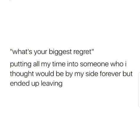 Finally Realized Quotes, You Are My Biggest Regret, Biggest Regret Quotes, Regret Poems, Regrets Quotes Relationship, Regretting Quotes, Regret Love Quotes, Biggest Regrets In Life, Love Yourself Quotes Life Lessons