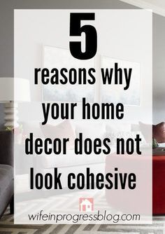 5 Reasons Why Your Home Decor Does Not Look Cohesive - and how to fix it! Film Decor, Apartment Decoration, Look Expensive, Inspire Me Home Decor, Up House, Baby Shower Decor, Kitchen Decorating, Decoration Inspiration, Decor Minimalist