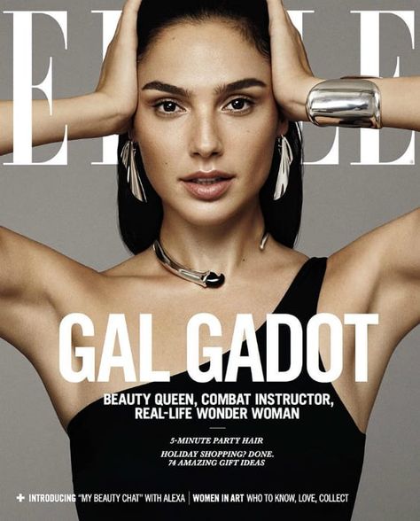 Elle Model, Gal Gadot Style, Best Fashion Magazines, Elisabeth Shue, Gal Gadot Wonder Woman, Elle Us, Fashion Magazine Cover, Elizabeth Hurley, Michelle Rodriguez