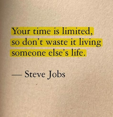 Epiphany Quotes, Sarah Gilbert, Jobs Quotes, Your Time Is Limited, Steve Jobs Quotes, Words To Live By Quotes, Silence Quotes, Cheesy Quotes, Best Quotes From Books