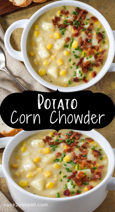 Potato Corn Chowder Recipe, Soup Chowder, Corn Chowder Soup, Potato Corn Chowder, Potato Chowder, Garlic Garlic, Corn Chowder Recipe, Chowder Soup, Summer Soup