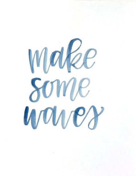 Lettering Wall Art, Waves Watercolor, Calligraphy Hand Lettering, Singing Quotes, Surfing Quotes, The Notebook Quotes, Blue Quotes, Grandparenting, Ocean Quotes