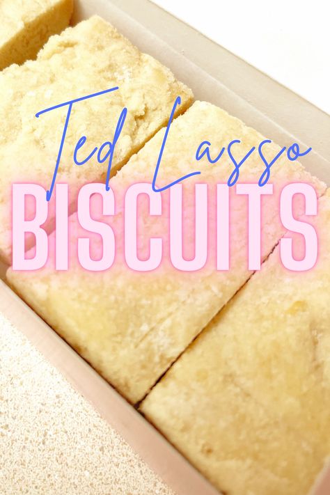 Cake Like Biscuits, Yes Lasso Biscuits, Ted Lasso Dinner Party, Ted Lasso Birthday Party Ideas, Tea Sweets Desserts, Ted Lasso Cookies, Ted Lasso Cake Ideas, Ted Lasso Party Food, Ted Lasso Shortbread Recipe