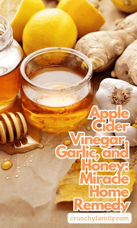 Apple Cider Vinegar, Garlic, and Honey: Miracle Home Remedy - Crunchy Family Ginger Lemon Honey Apple Cider Vinegar, Natural Remedies For Chest Cough, Apple Cider Vinegar Sore Throat, Garlic Apple Cider Vinegar And Honey, Amish Cold Remedies, Apple Cider Vinegar Cough Remedy, Apple Cider Vinegar Cold Remedy, Diy Cold And Cough Remedies, Severe Cold And Cough Remedies