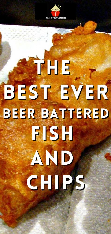 Fish And Chips Batter, Beer Battered Fish And Chips, Battered Fish And Chips, Beer Battered Fish Recipes, Fish And Chips Recipe, Fish Batter Recipe, Fish N Chips Recipe, Cod Fish Recipes, Best Fish And Chips