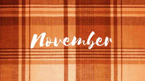 Made this super cute November background because I was having a hard time finding one I liked - who doesn't love fall plaid. SUPER CUTE! Enjoy! November Notion Cover, November Macbook Wallpaper Aesthetic, November Aesthetic Laptop Wallpaper, Thanksgiving Wallpaper Laptop, November Desktop Wallpaper Aesthetic, November Computer Wallpaper, November Wallpaper Macbook, November Laptop Wallpaper, Thanksgiving Computer Backgrounds