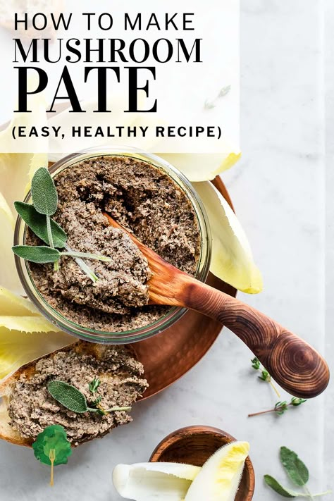 This mushroom pâté recipe is a cinch to make, and an excellent appetizer or sandwich spread. Its rich, savory flavor is offset by bright touches of shallots, sage, and fresh thyme. Easy Pate Recipe, Vegetable Pate Recipe, Vegetarian Pate Recipe, Fancy Mushroom Recipes, Pate Recipe Homemade, Pate Sandwich, Mushroom Relish, Vegan Mushroom Pate Recipe, Mushroom Pate Recipe